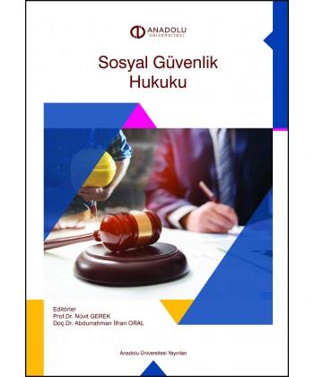 SOSYAL GÜVENLİK HUKUKU