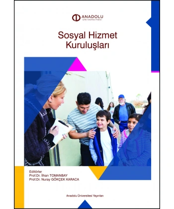 SOSYAL HİZMET KURULUŞLARI