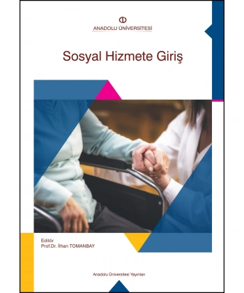 SOSYAL HİZMETE GİRİŞ