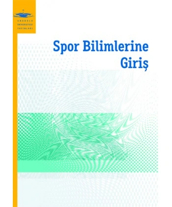 SPOR BİLİMLERİNE GİRİŞ