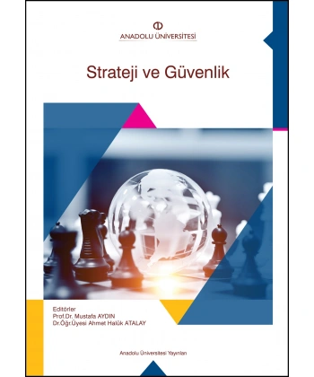 STRATEJİ VE GÜVENLİK