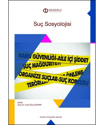 SUÇ SOSYOLOJİSİ