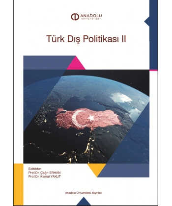TÜRK DIŞ POLİTİKASI II