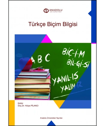 TÜRKÇE BİÇİM BİLGİSİ