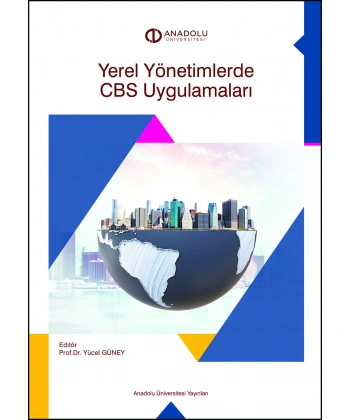 YEREL YÖNETİMLERDE CBS UYGULAMALARI