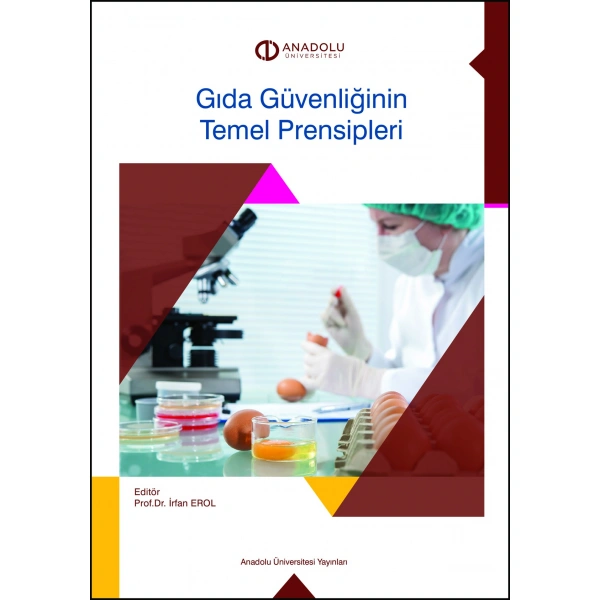 GIDA GÜVENLİĞİNİN TEMEL PRENSİPLERİ