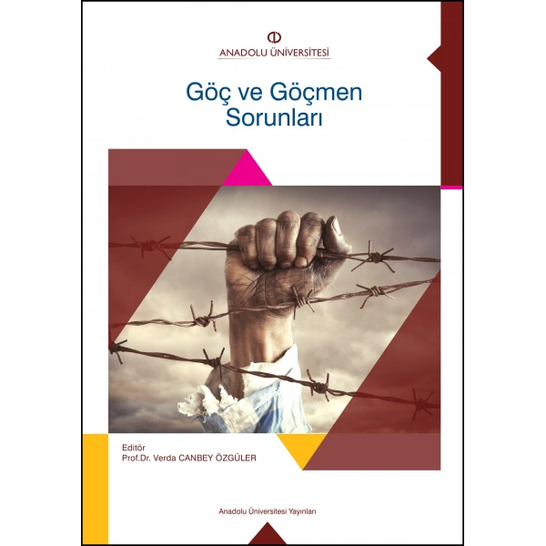 GÖÇ VE GÖÇMEN SORUNLARI