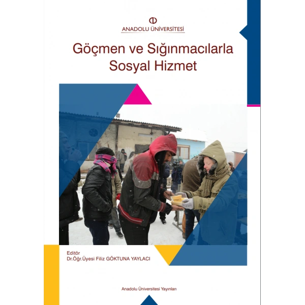 GÖÇMEN VE SIĞINMACILARLA SOSYAL HİZMET