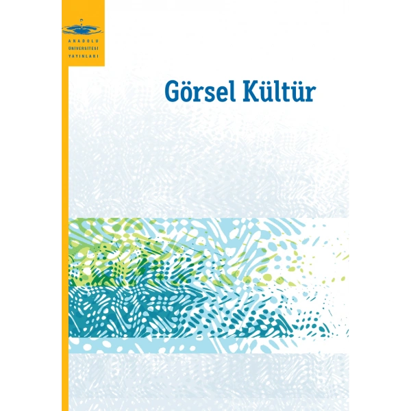 GÖRSEL KÜLTÜR