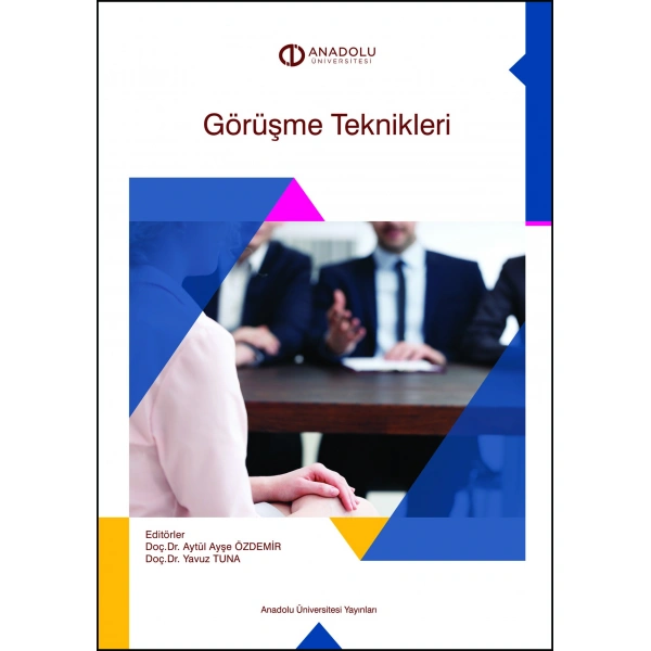 GÖRÜŞME TEKNİKLERİ
