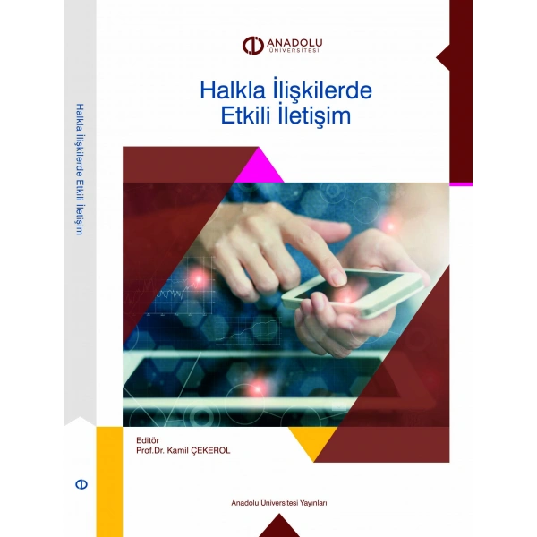 HALKLA İLİŞKİLERDE ETKİLİ İLETİŞİM