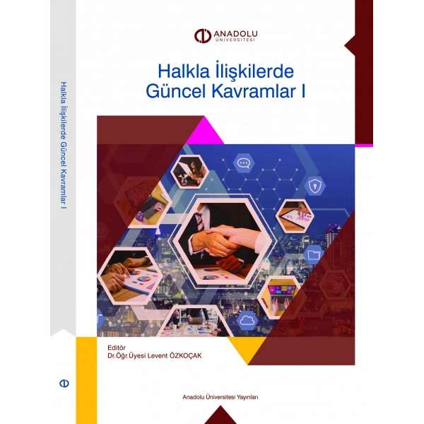 HALKLA İLİŞKİLERDE GÜNCEL KAVRAMLAR I