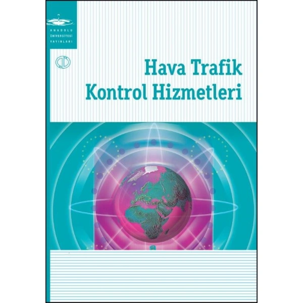 HAVA TRAFİK KONTROL HİZMETLERİ