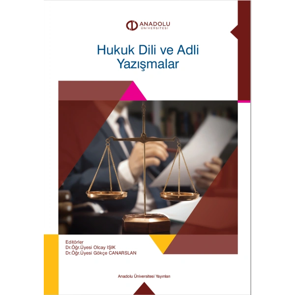 HUKUK DİLİ VE ADLİ YAZIŞMALAR