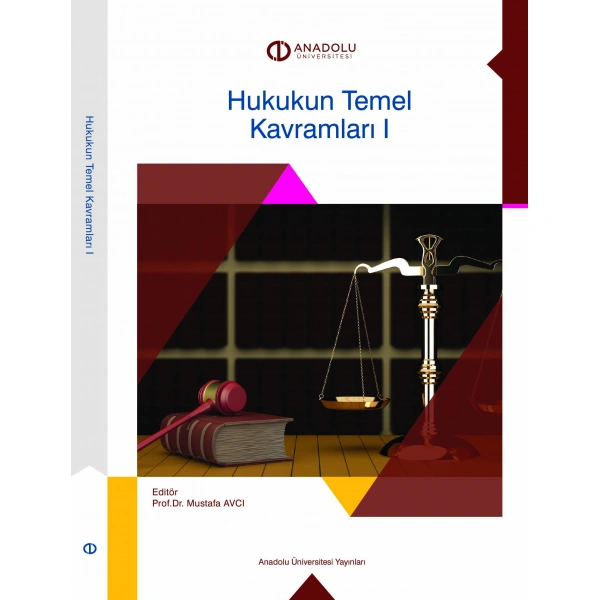 HUKUKUN TEMEL KAVRAMLARI I