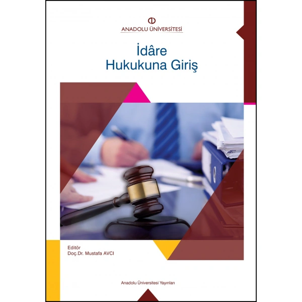 İDARE HUKUKUNA GIRIŞ