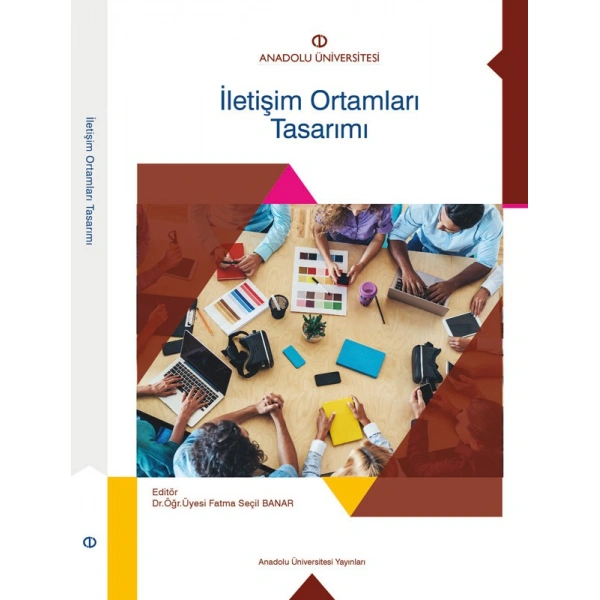 İLETİŞİM ORTAMLARI TASARIMI