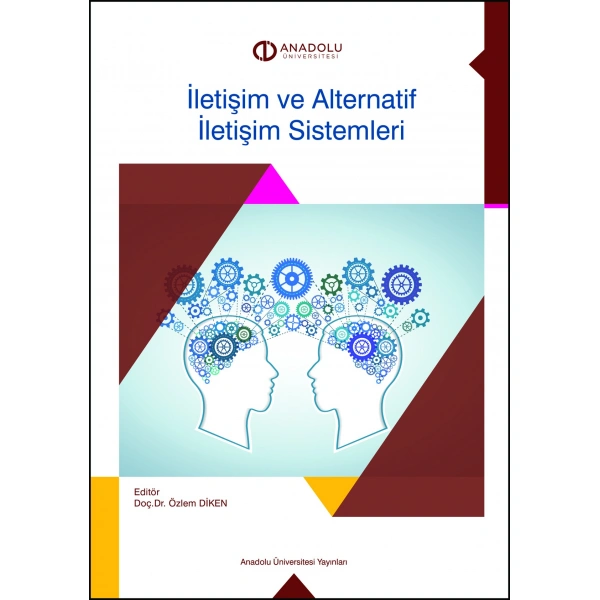 İLETİŞİM VE ALTERNATİF İLETİŞİM SİSTEMLERİ