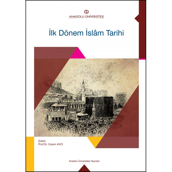 İLK DÖNEM İSLAM TARİHİ