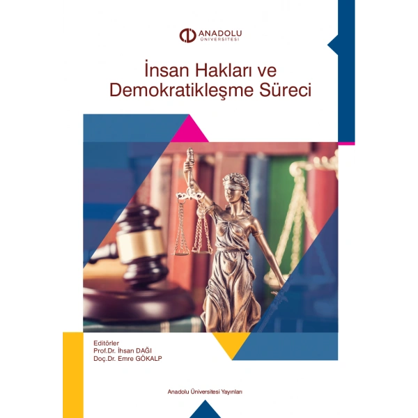 İNSAN HAKLARI VE DEMOKRATİKLEŞME SÜRECİ