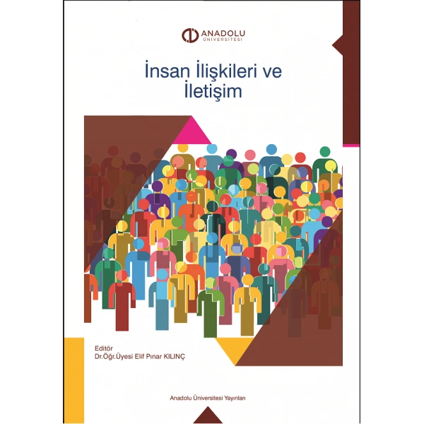 İNSAN İLİŞKİLERİ VE İLETİŞİM