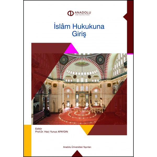 İSLÂM HUKUKUNA GİRİŞ