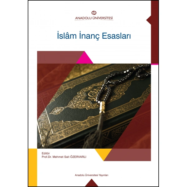 İSLAM İNANÇ ESASLARI