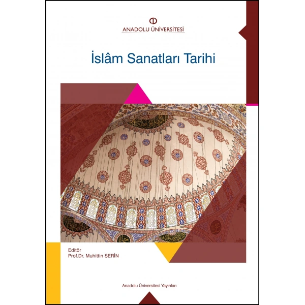 İSLAM SANATLARI TARİHİ