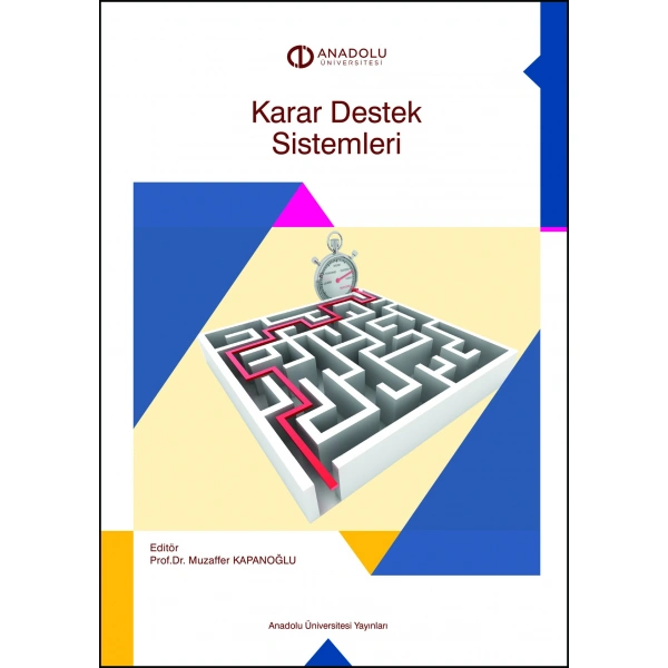 KARAR DESTEK SİSTEMLERİ