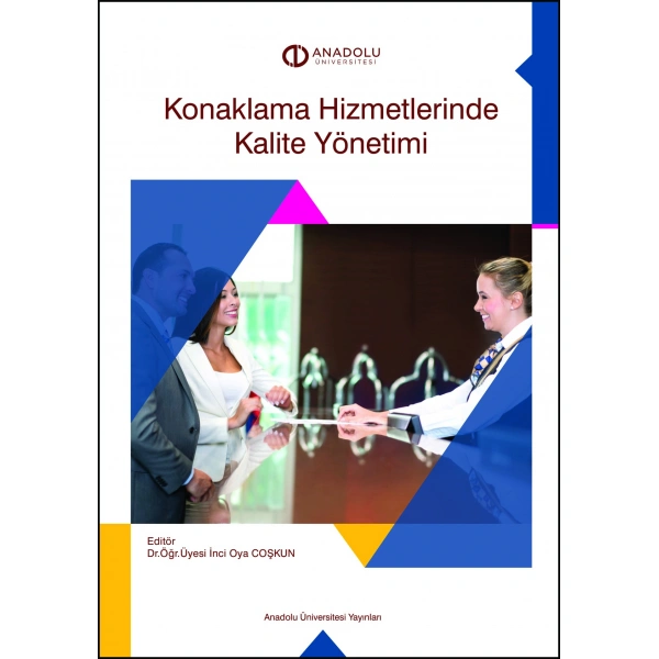 KONAKLAMA HİZMETLERİNDE KALİTE YÖNETİMİ