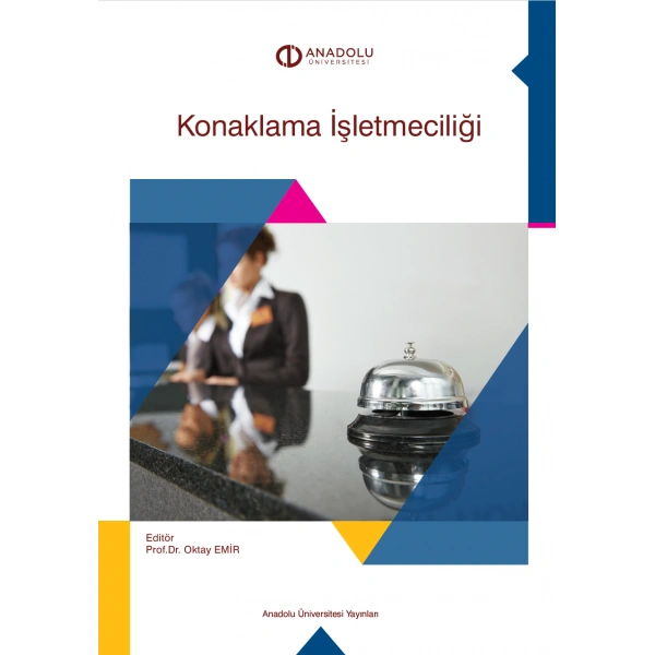 KONAKLAMA İŞLETMECİLİĞİ