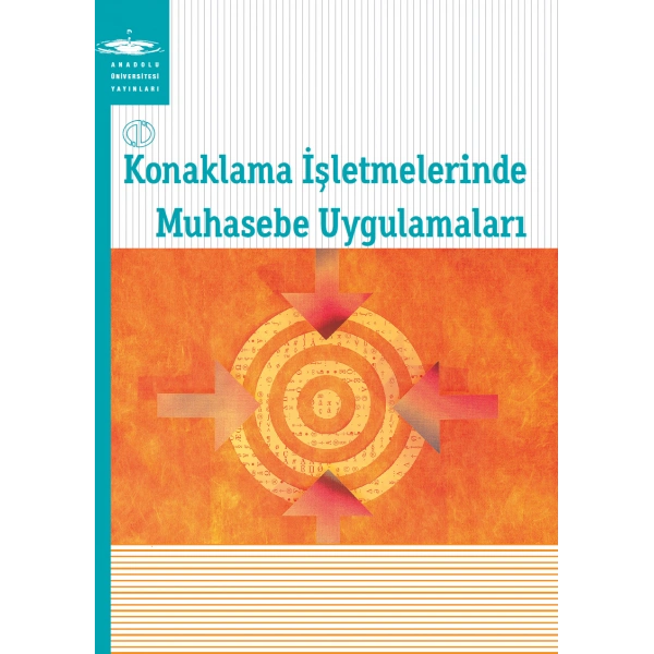 KONAKLAMA İŞLETMELERİNDE MUHASEBE UYGULAMALARI
