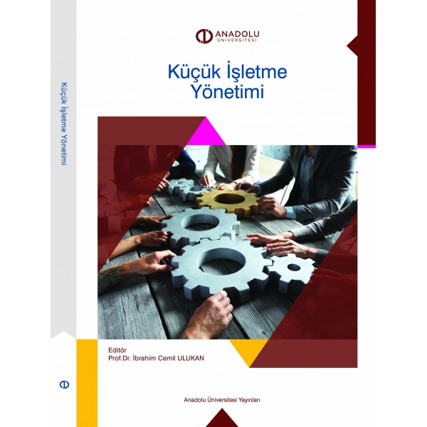 KÜÇÜK İŞLETME YÖNETİMİ