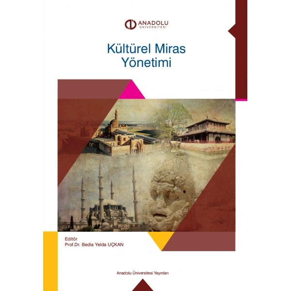 KÜLTÜREL MİRAS YÖNETİMİ