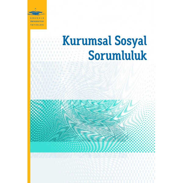 KURUMSAL SOSYAL SORUMLULUK