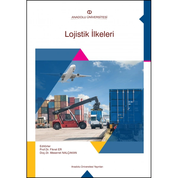 LOJİSTİK İLKELERİ