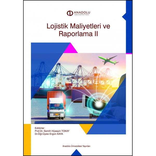 LOJİSTİK MALİYETLERİ VE RAPORLAMA II