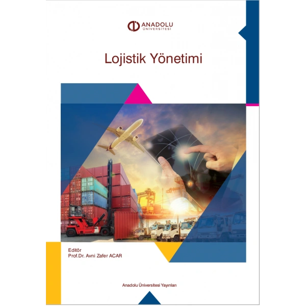 LOJİSTİK YÖNETİMİ