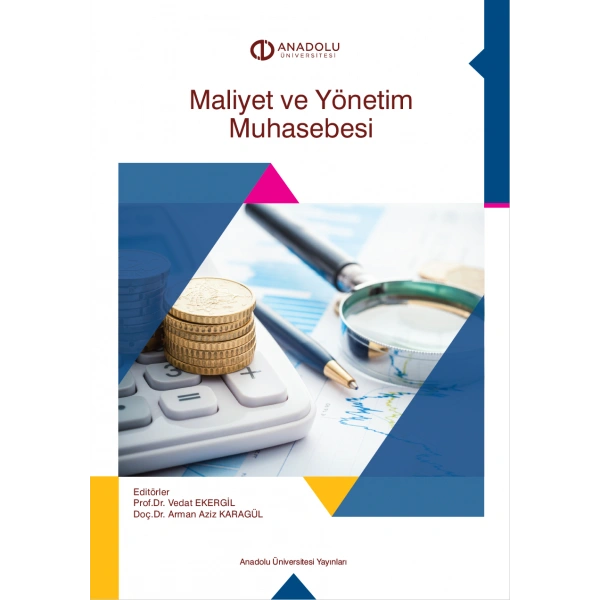 MALİYET VE YÖNETİM MUHASEBESİ