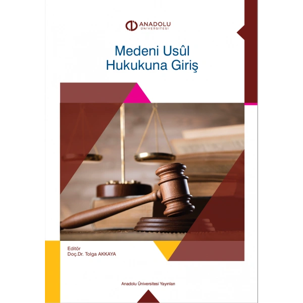 MEDENİ USUL HUKUKUNA GİRİŞ