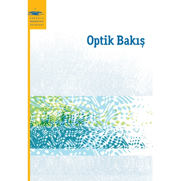 OPTİK BAKIŞ