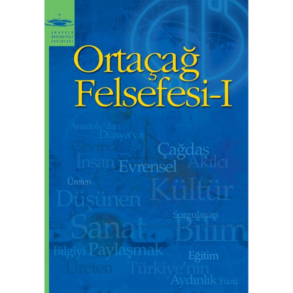 ORTAÇAĞ FELSEFESİ I