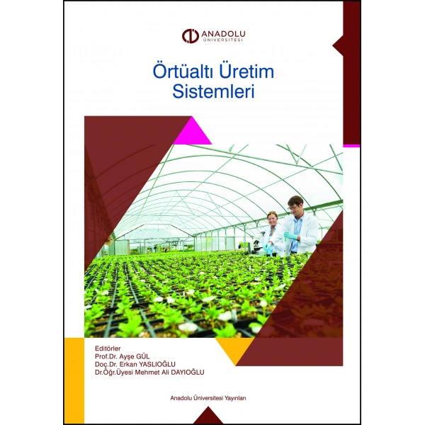 ÖRTÜ ALTI ÜRETİM SİSTEMLERİ