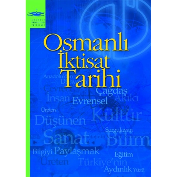 OSMANLI İKTİSAT TARİHİ