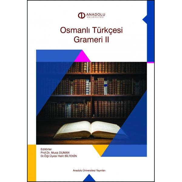 OSMANLI TÜRKÇESİ GRAMERİ II