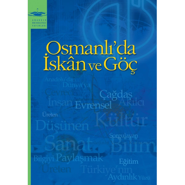 OSMANLIDA İSKAN VE GÖÇ