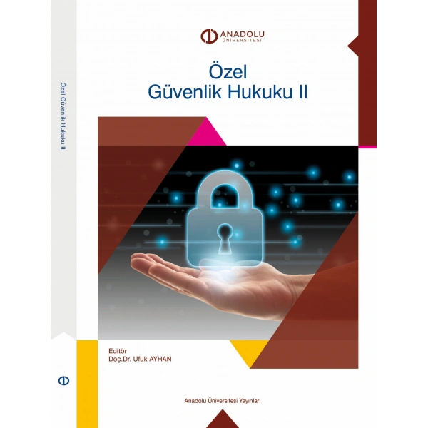 ÖZEL GÜVENLİK HUKUKU II