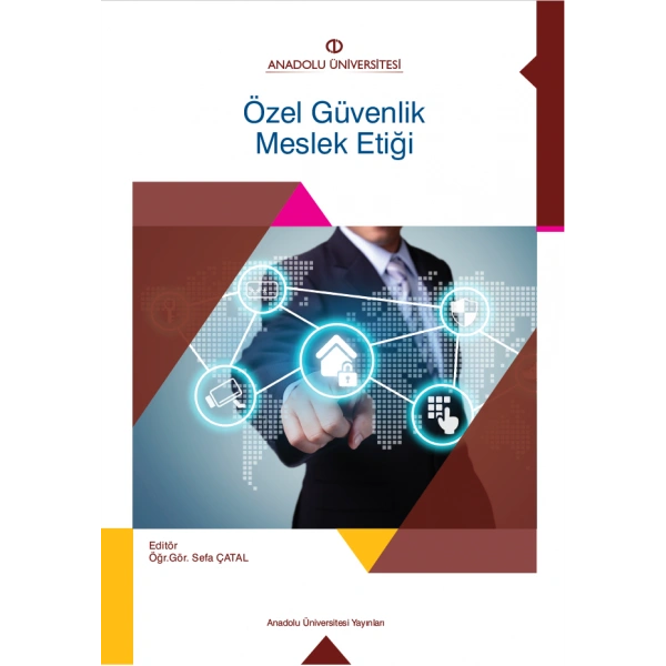 ÖZEL GÜVENLİK MESLEK ETİĞİ