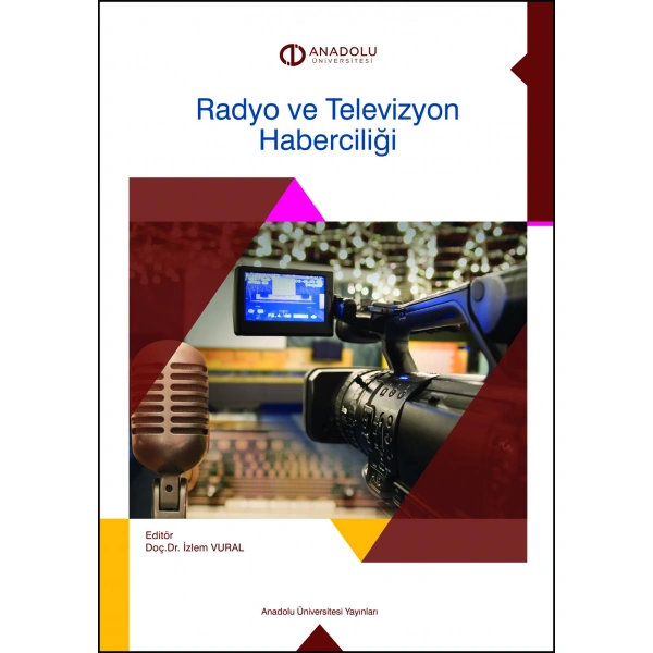 RADYO VE TELEVİZYON HABERCİLİĞİ