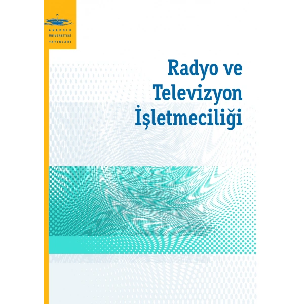 RADYO VE TELEVİZYON İŞLETMECİLİĞİ